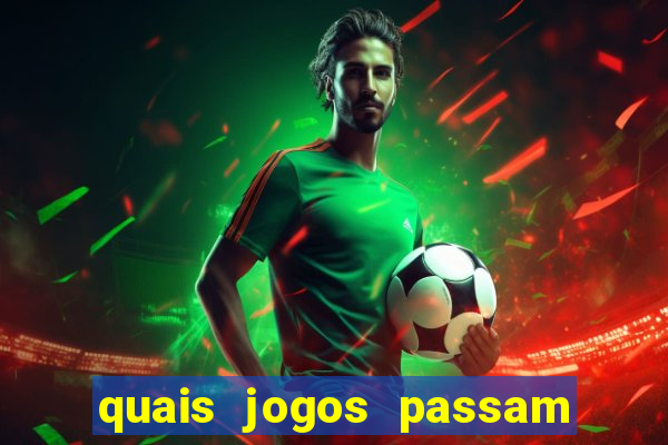 quais jogos passam no premiere